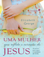 Uma Mulher Que Reflete O Coração De Jesus.epub